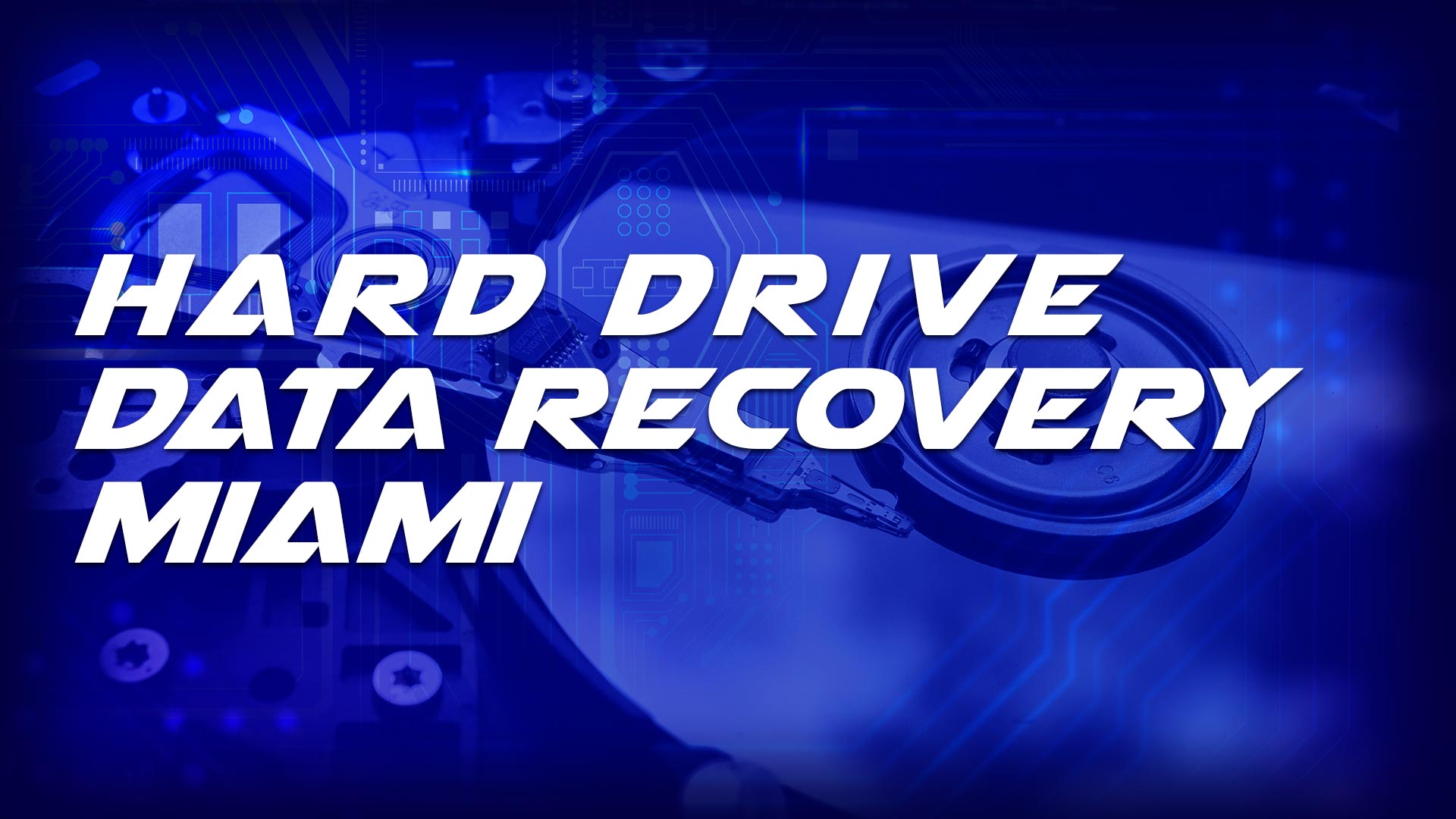 Hard Drive Data Recovery Miami - Expert HDD Data Recovery