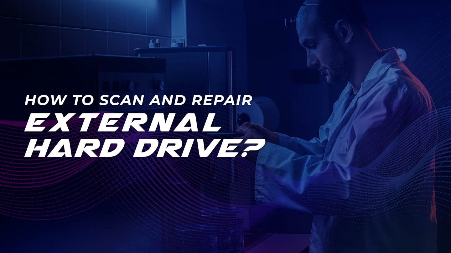 How to scan and repair external hard drive