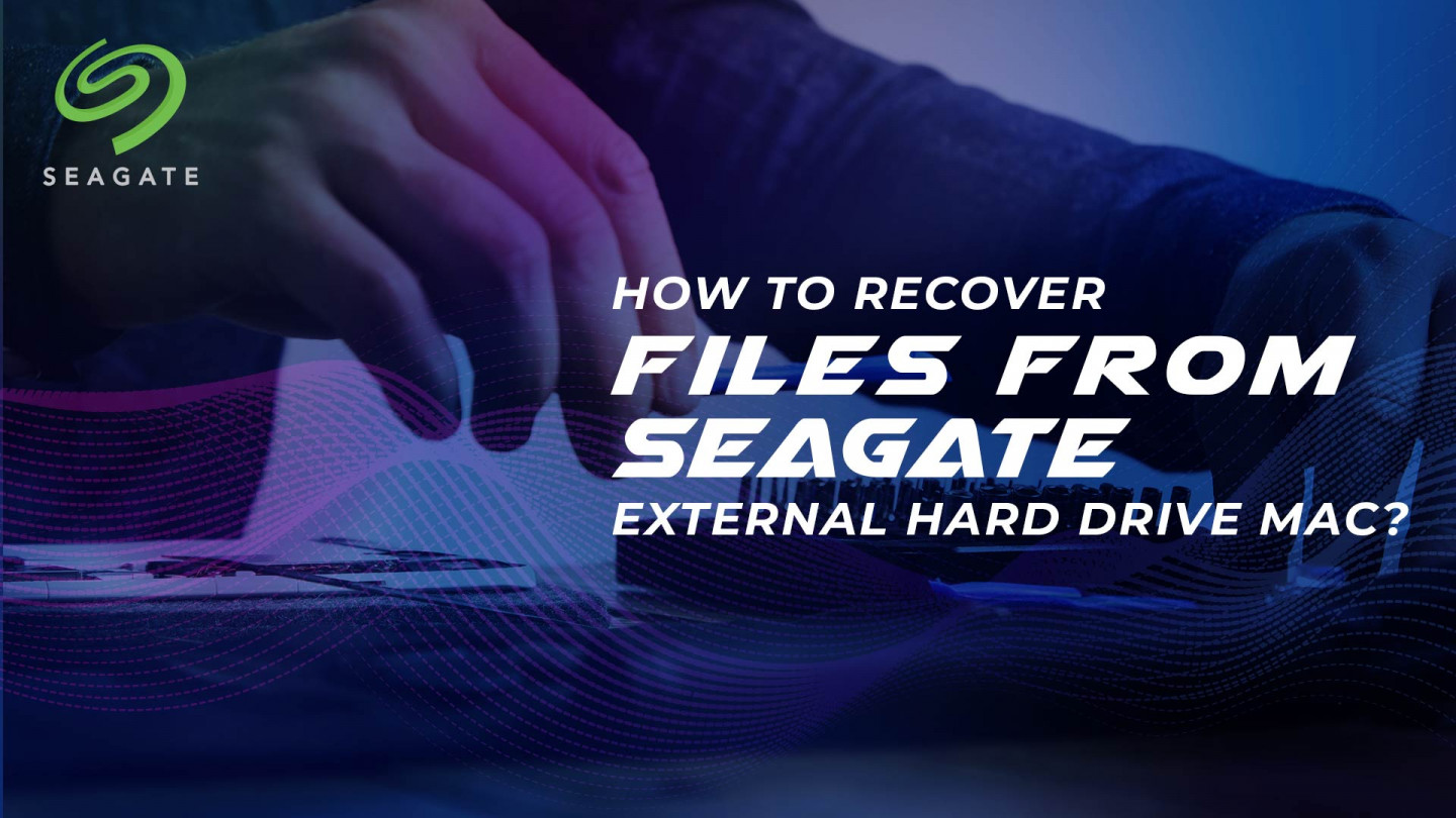 How to recover files from seagate external hard drive
